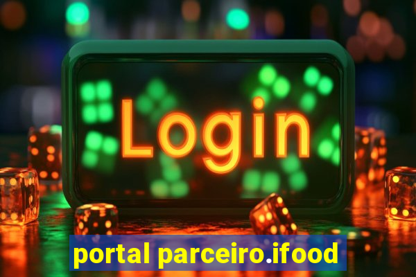 portal parceiro.ifood